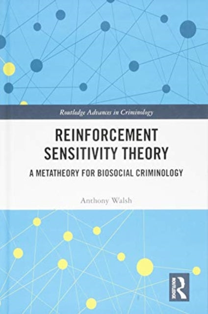 Book cover of: Reinforcement Sensitivity Theory. By: Anthony Walsh