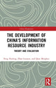 Book cover of: Development of China's Information Resource Industry. By: Huiling Feng