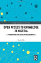 Book cover of: Open Access to Knowledge in Nigeria. By: Kunle Ola