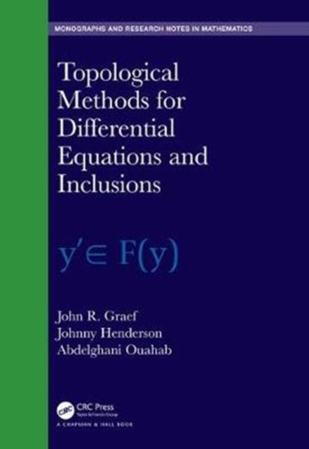 Book cover of: Topological Methods for Differential Equations and Inclusions. By: John R. Graef