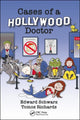 Book cover of: Cases of a Hollywood Doctor. By: Edward Schwarz
