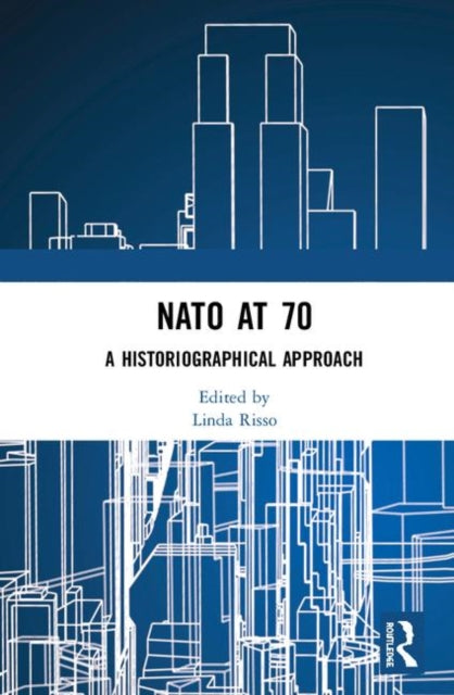 Book cover of: NATO at 70. By: Linda Risso