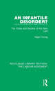Book cover of: Infantile Disorder?. By: Nigel Young