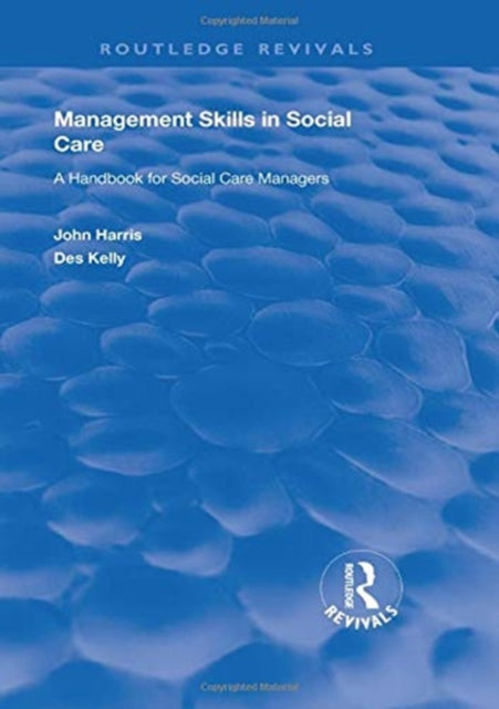 Book cover of: Management Skills in Social Care. By: Harris, John