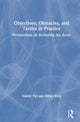 Book cover of: Objectives, Obstacles, and Tactics in Practice. By: Valerie Pye