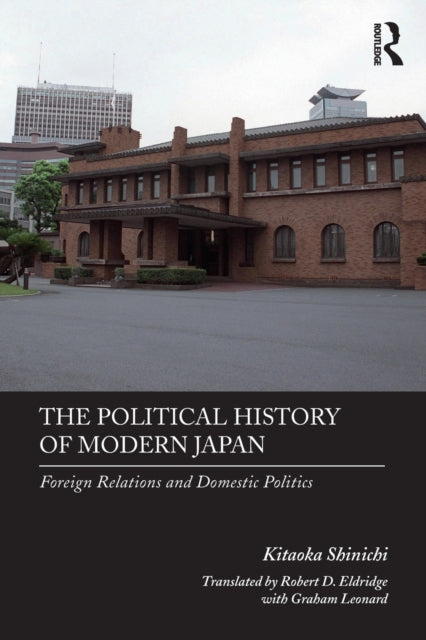 Book cover of: Political History of Modern Japan. By: Shinichi Kitaoka