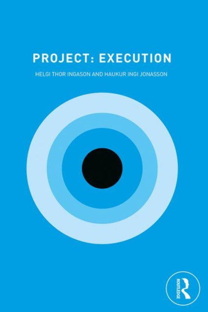 Book cover of: Project: Execution. By: Haukur Ingi Jonasson