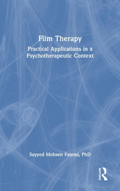 Book cover of: Film Therapy. By: Sayyed Mohsen Fatemi