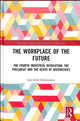 Book cover of: Workplace of the Future. By: Jon-Arild Johannessen