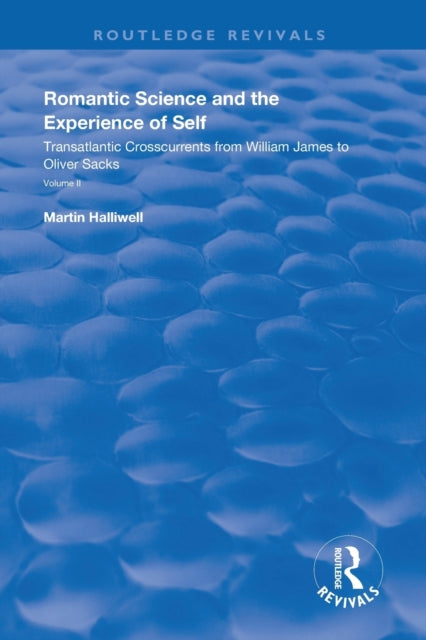 Book cover of: Romantic Science and the Experience of Self