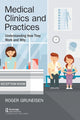 Book cover of: Medical Clinics and Practices. By: Roger Gruneisen