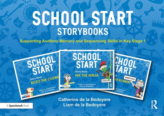 Book cover of: School Start Storybooks. By: Catherine de la Bedoyere