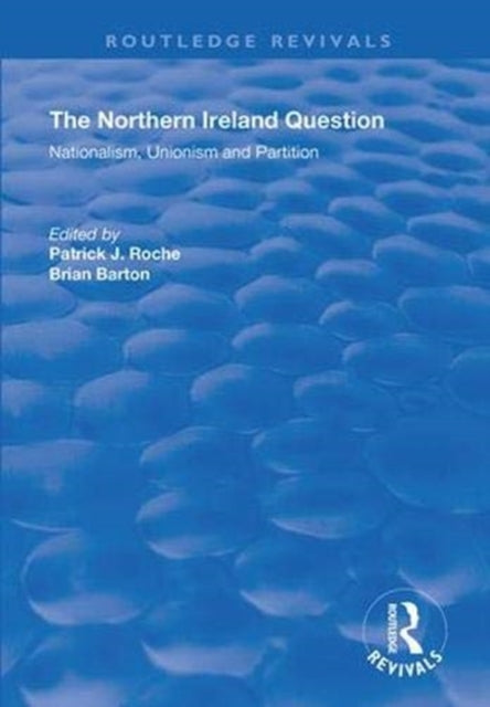 Book cover of: Northern Ireland Question. By: Patrick J. Roche