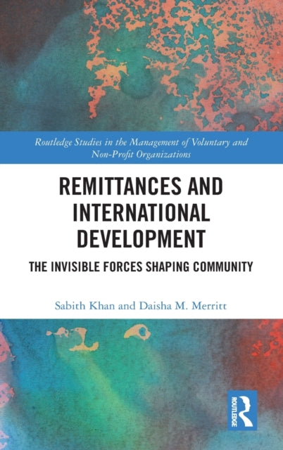 Book cover of: Remittances and International Development. By: Sabith Khan