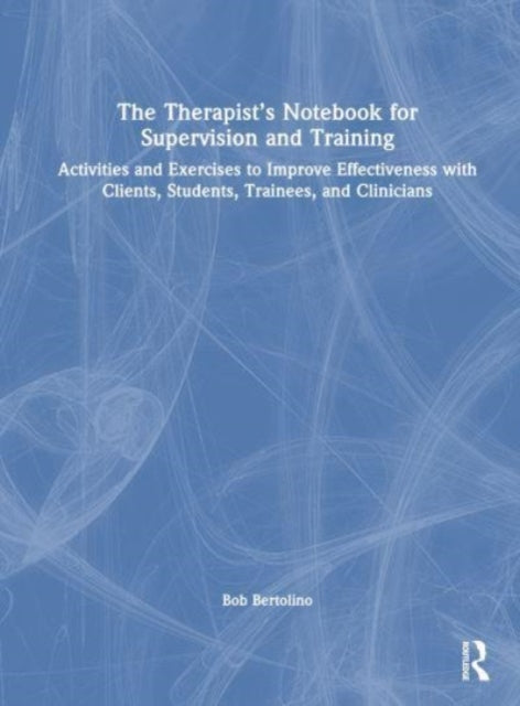 Book cover of: Therapist’s Notebook for Supervision and Training