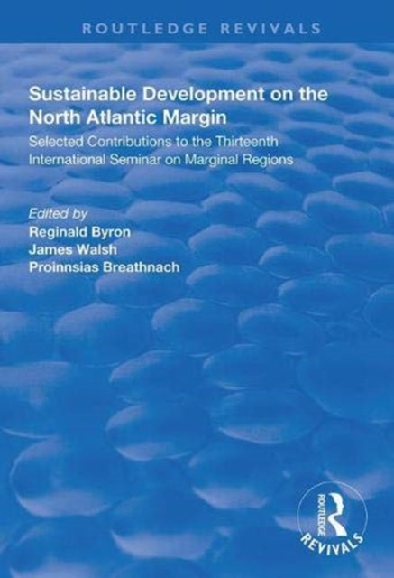Book cover of: Sustainable Development of the North Atlantic Margin