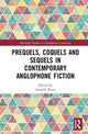 Book cover of: Prequels, Coquels and Sequels in Contemporary Anglophone Fiction. By: Armelle Parey