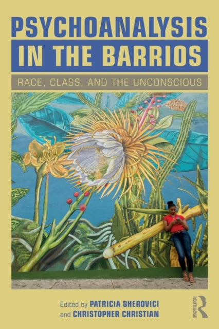 Book cover of: Psychoanalysis in the Barrios