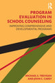 Book cover of: Program Evaluation in School Counseling. By: Michael S. Trevisan