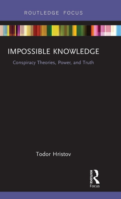 Book cover of: Impossible Knowledge. By: Todor Hristov