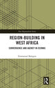 Book cover of: Region-Building in West Africa. By: Emmanuel Balogun