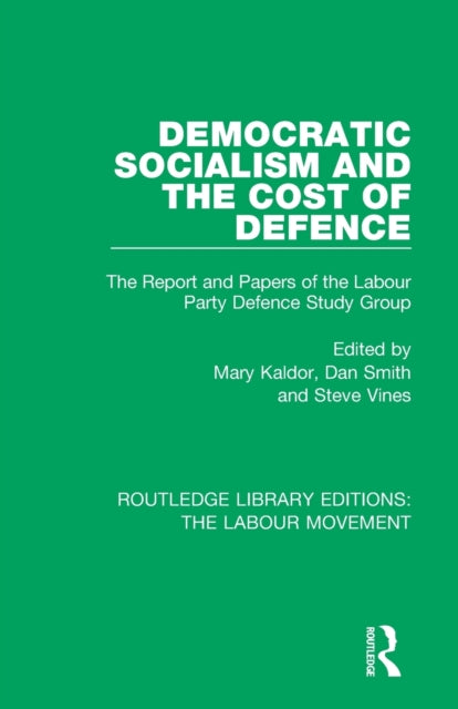 Book cover of: Democratic Socialism and the Cost of Defence