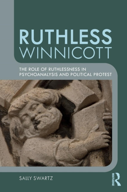 Book cover of: Ruthless Winnicott. By: Sally Swartz