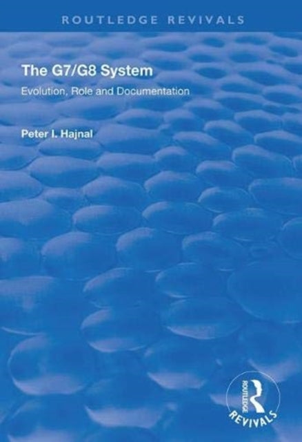 Book cover of: G7/G8 System. By: Peter I. Hajnal