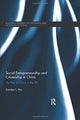 Book cover of: Social Entrepreneurship and Citizenship in China. By: Carolyn L. Hsu