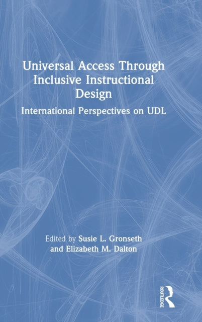 Book cover of: Universal Access Through Inclusive Instructional Design. By: Susie L. Gronseth