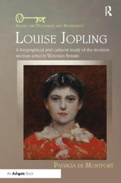 Book cover of: Louise Jopling. By: Patricia de Montfort