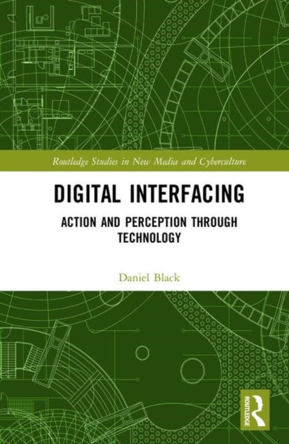 Book cover of: Digital Interfacing. By: Daniel Black