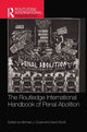 Book cover of: Routledge International Handbook of Penal Abolition. By: Michael J. Coyle