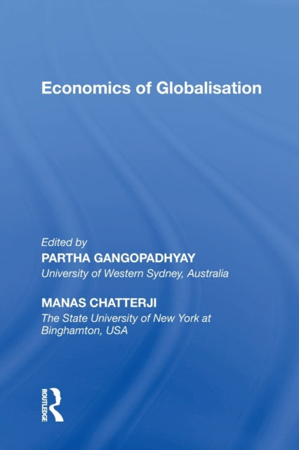 Book cover of: Economics of Globalisation. By: Partha Gangopadhyay
