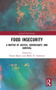 Book cover of: Food Insecurity. By: Tamar Mayer