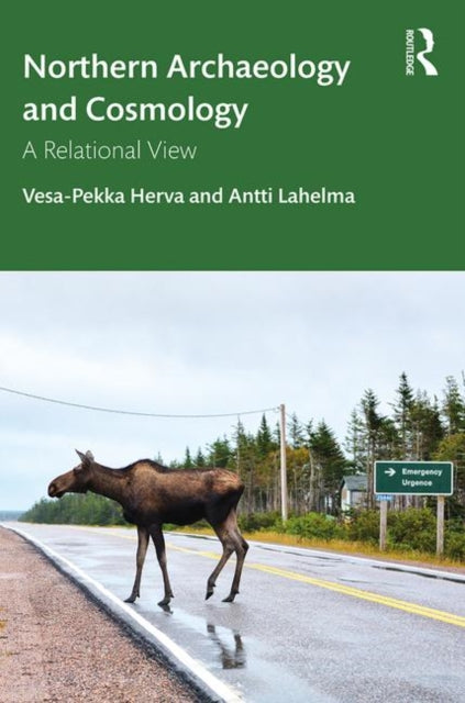 Book cover of: Northern Archaeology and Cosmology. By: Vesa-Pekka Herva 