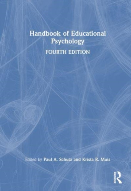 Book cover of: Handbook of Educational Psychology. By: Paul A Schutz