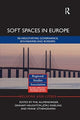 Book cover of: Soft Spaces in Europe. By: Phil Allmendinger