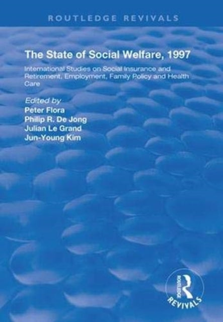 Book cover of: State and Social Welfare, 1997. By: Peter Flora