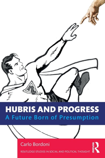 Book cover of: Hubris and Progress. By: Carlo Bordoni