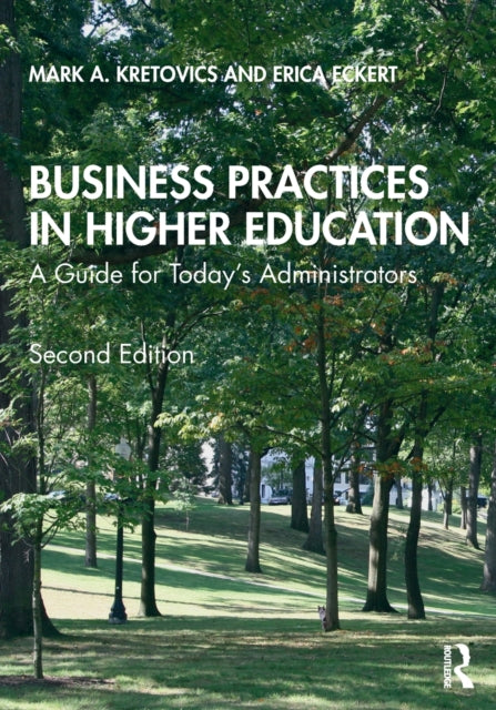 Book cover of: Business Practices in Higher Education. By: Mark Kretovics