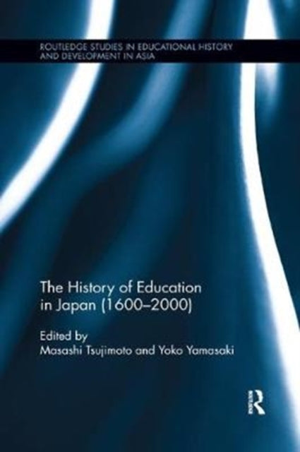 Book cover of: History of Education in Japan (1600 – 2000). By: Masashi Tsujimoto