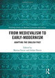 Book cover of: From Medievalism to Early-Modernism. By: Marina Gerzic