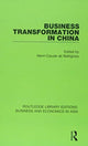 Book cover of: Business Transformation in China. By: Henri-Claude De Bettignies