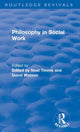 Book cover of: Philosophy in Social Work. By: Noel Timms