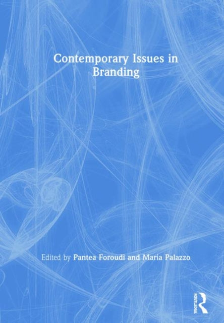 Book cover of: Contemporary Issues in Branding. By: Pantea Foroudi