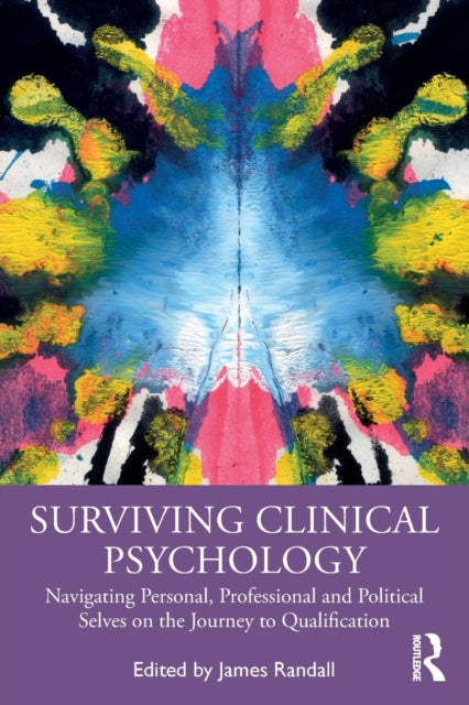 Book cover of: Surviving Clinical Psychology. By: James Randall
