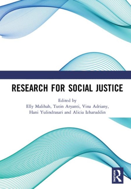 Book cover of: Research for Social Justice. By: Elly Malihah