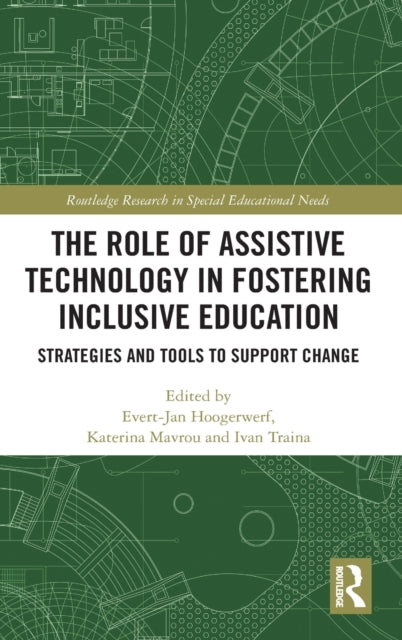Book cover of: Role of Assistive Technology in Fostering Inclusive Education. By: Evert-Jan Hoogerwerf
