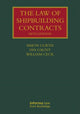 Book cover of: Law of Shipbuilding Contracts. By: Simon Curtis